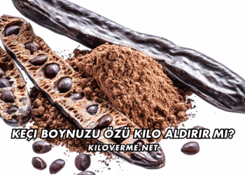 Keçi Boynuzu Özü Kilo Aldırır mı
