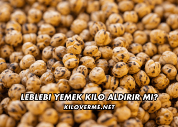 Leblebi Yemek Kilo Aldırır mı