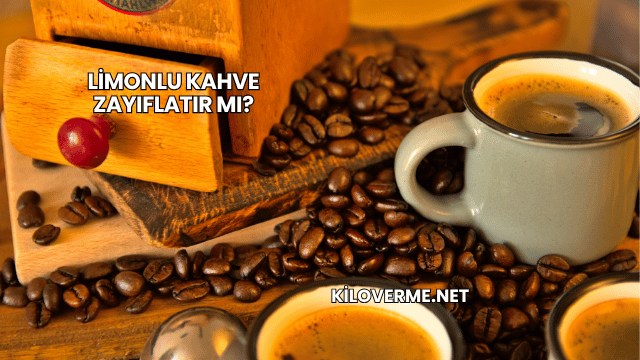 Limonlu Kahve Zayıflatır mı?