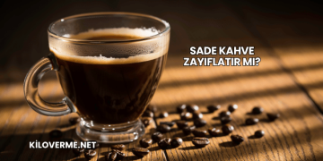 Sade Kahve Zayıflatır mı?