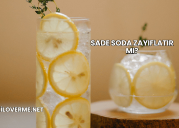 Sade Soda Zayıflatır mı?