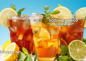Soğuk Çay Kilo Aldırır mı?