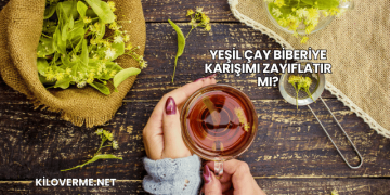 Yeşil Çay Biberiye Karışımı Zayıflatır mı?