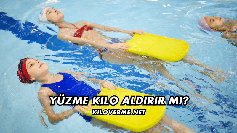 Yüzme Kilo Aldırır mı
