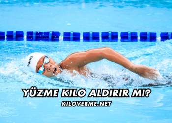 Yüzme Kilo Aldırır mı
