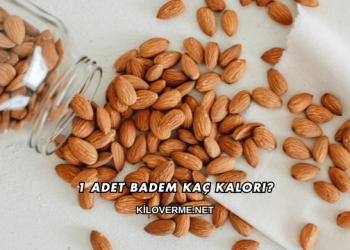 1 Adet Badem Kaç Kalori?