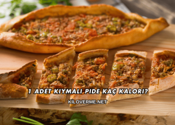 1 Adet Kıymalı Pide Kaç Kalori?