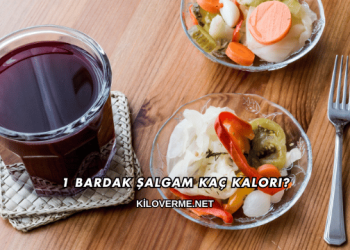 1 Bardak Şalgam Kaç Kalori?
