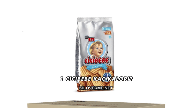 1 Cicibebe Kaç Kalori?