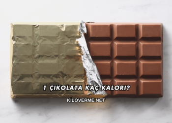 1 Çikolata Kaç Kalori?