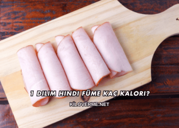 1 Dilim Hindi Füme Kaç Kalori?