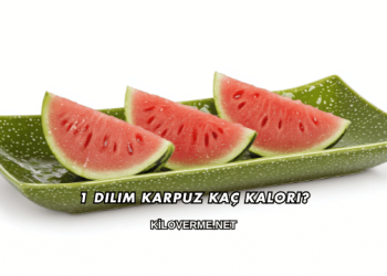 1 Dilim Karpuz Kaç Kalori?