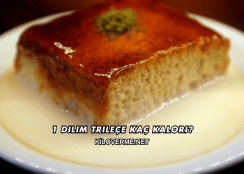 1 Dilim Trileçe Kaç Kalori?