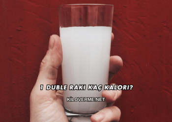 1 Duble Rakı Kaç Kalori?