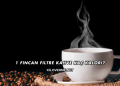 1 Fincan Filtre Kahve Kaç Kalori?