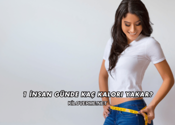 1 İnsan Günde Kaç Kalori Yakar?