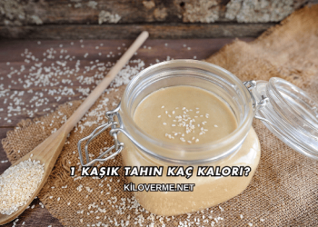 1 Kaşık Tahin Kaç Kalori?