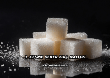 1 Kesme Şeker Kaç Kalori