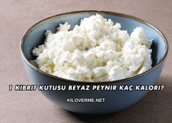 1 Kibrit Kutusu Beyaz Peynir Kaç Kalori?