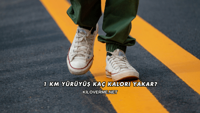 1 Km Yürüyüş Kaç Kalori Yakar?