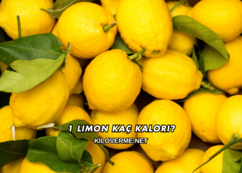 1 Limon Kaç Kalori?