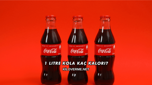 1 Litre Kola Kaç Kalori?