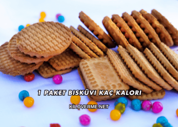 1 Paket Bisküvi Kaç Kalori