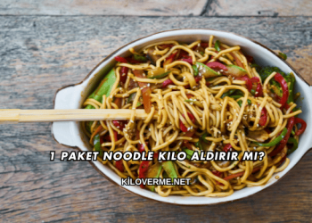 1 Paket Noodle Kilo Aldırır mı?