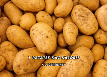 1 Patates Kaç Kalori?