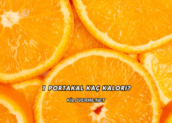 1 Portakal Kaç Kalori?