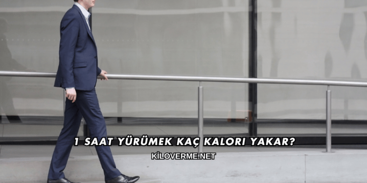 1 Saat Yürümek Kaç Kalori Yakar?