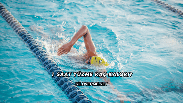 1 Saat Yüzme Kaç Kalori?