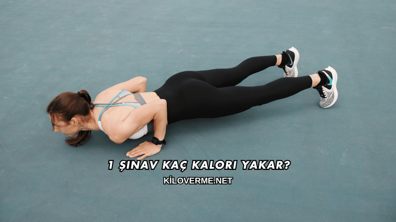 1 Şınav Kaç Kalori Yakar?