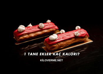 1 Tane Ekler Kaç Kalori?