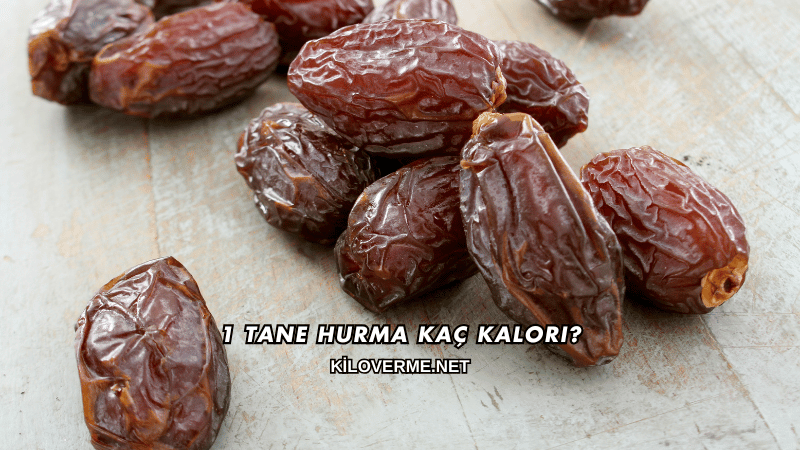 1 Tane Hurma Kaç Kalori?