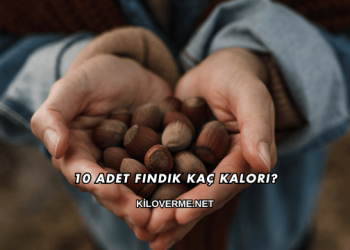 10 Adet Fındık Kaç Kalori?