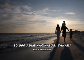 10.000 Adım Kaç Kalori Yakar?