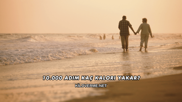 10.000 Adım Kaç Kalori Yakar?