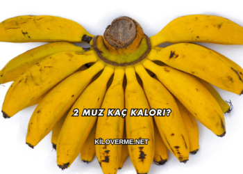 2 Muz Kaç Kalori?