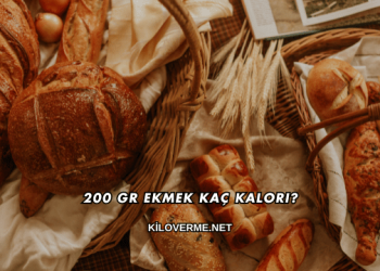 200 Gr Ekmek Kaç Kalori?
