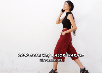 2000 Adım Kaç Kalori Yakar?