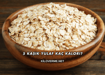 5 Kaşık Yulaf Kaç Kalori?