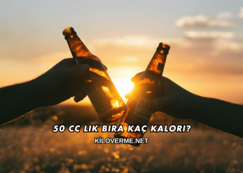 50 CC Lik Bira Kaç Kalori?