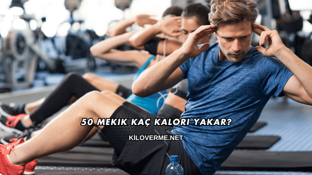 50 Mekik Kaç Kalori Yakar?
