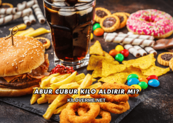 Abur Cubur Kilo Aldırır mı?