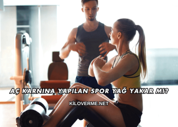 Aç Karnına Yapılan Spor Yağ Yakar mı?