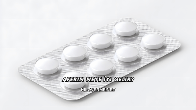 Aferin Neye İyi Gelir?