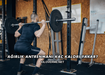 Ağırlık Antrenmanı Kaç Kalori Yakar?
