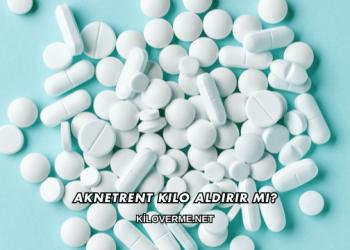 Aknetrent Kilo Aldırır mı?