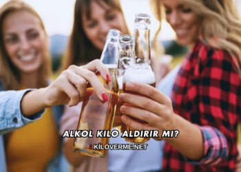 Alkol Kilo Aldırır mı?